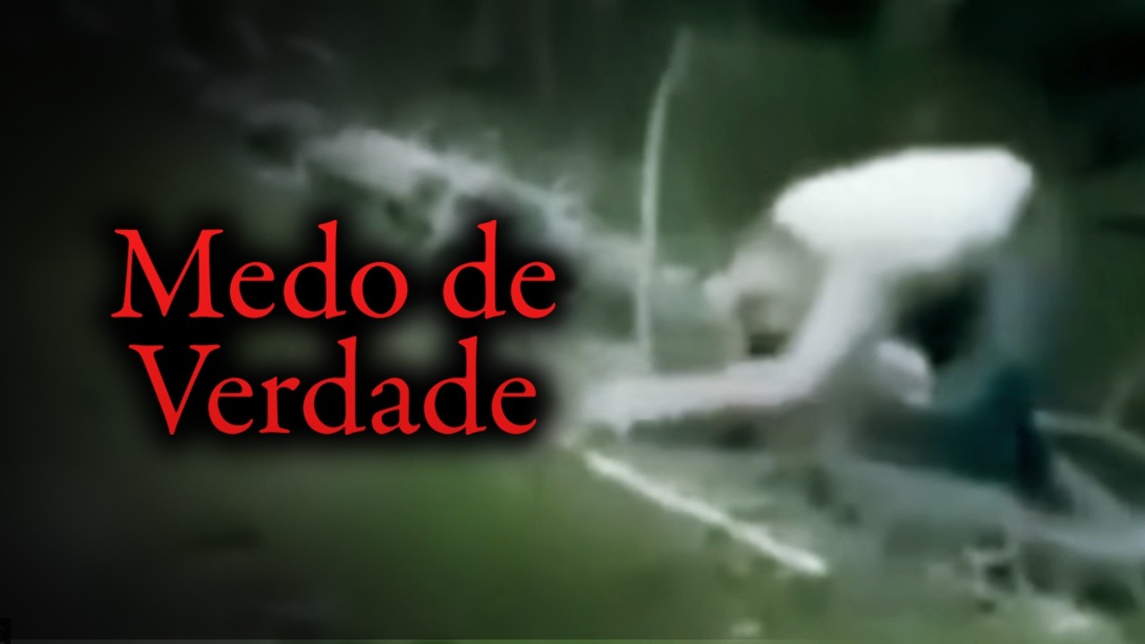 Videos que dão MEDO de Verdade