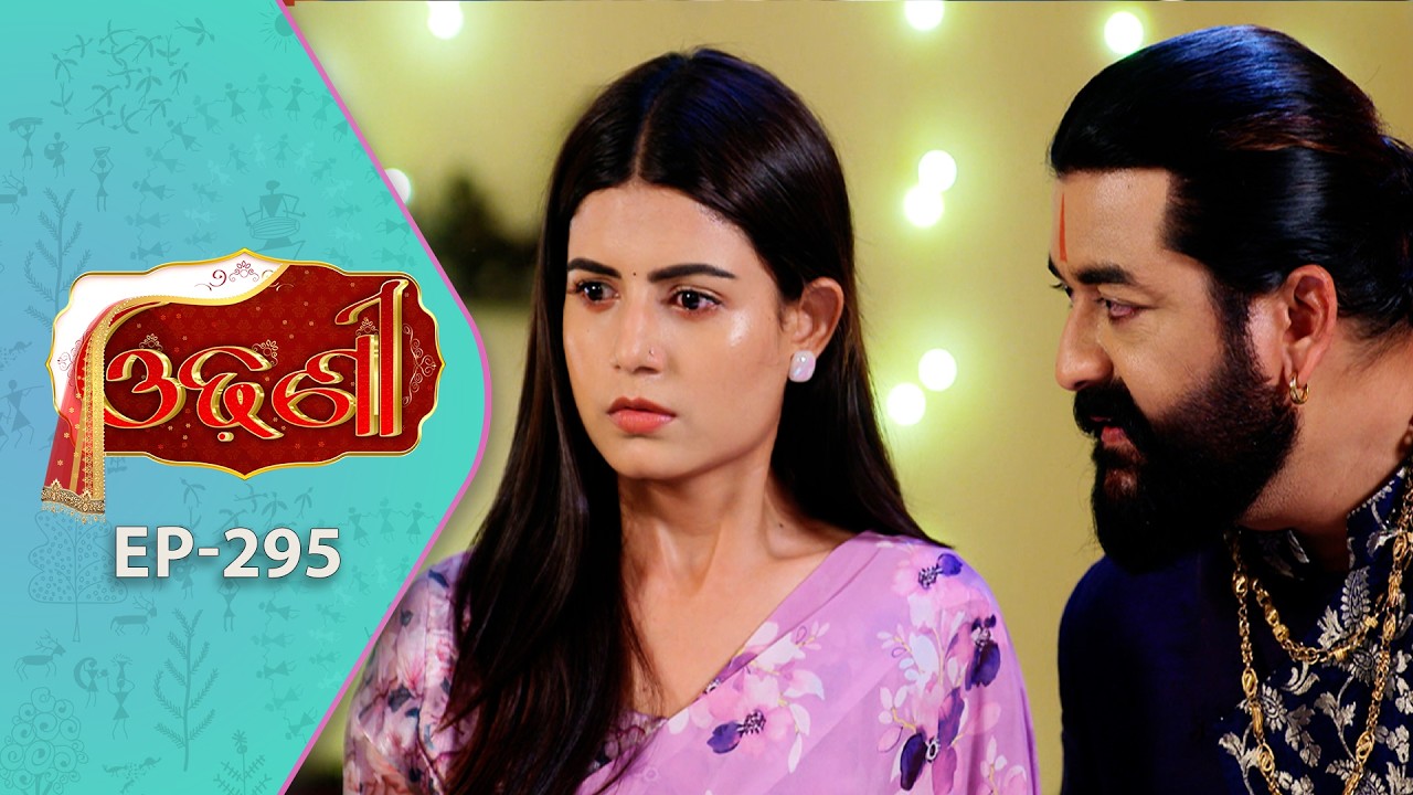 Odhani | Full Ep - 295 | 11th Mar 2026 | Odia Serial | TarangTV | Tarang Plus
