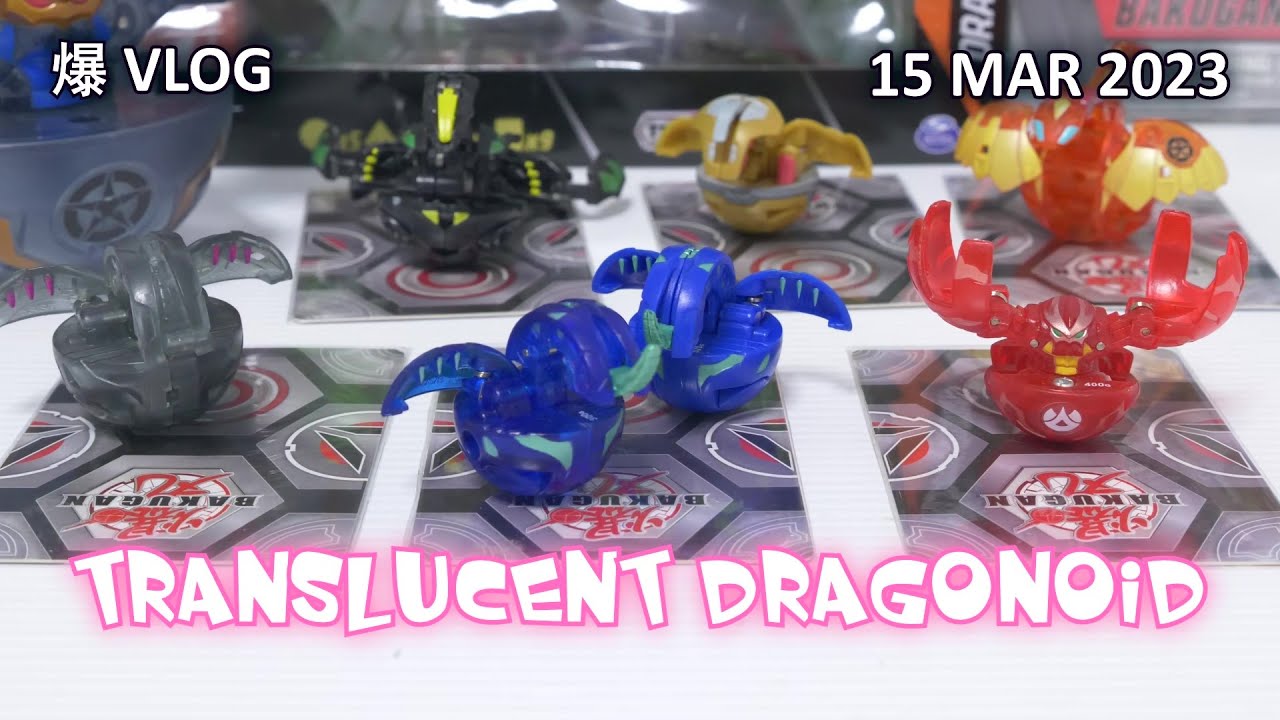 TRANSLUCENT DRAGONOID from BATTLE BRAWLERS!! [15 MAR 2023] | BAKUGAN VLOG #170