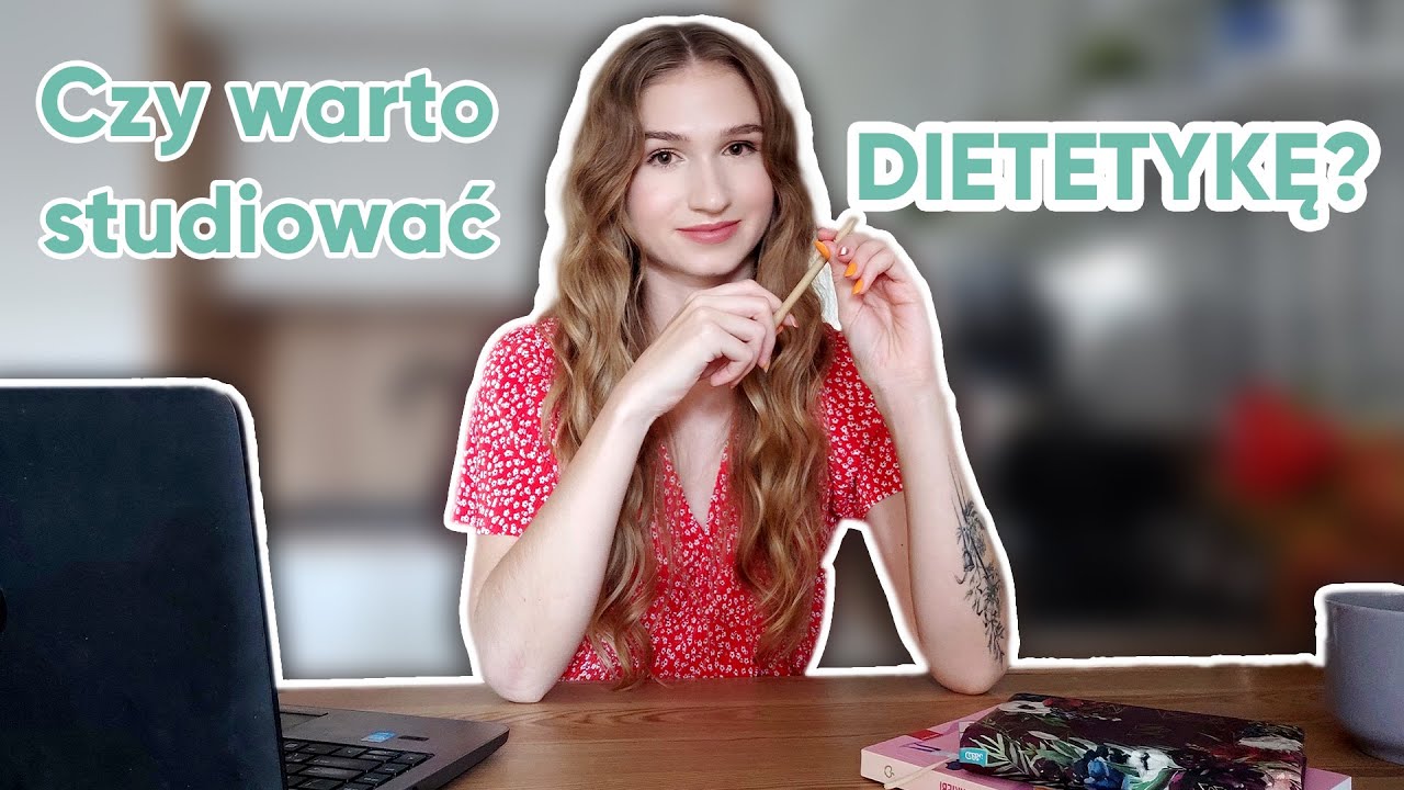 Czy warto STUDIOWAĆ DIETETYKĘ? Jak wyglądają STUDIA DIETETYCZNE?