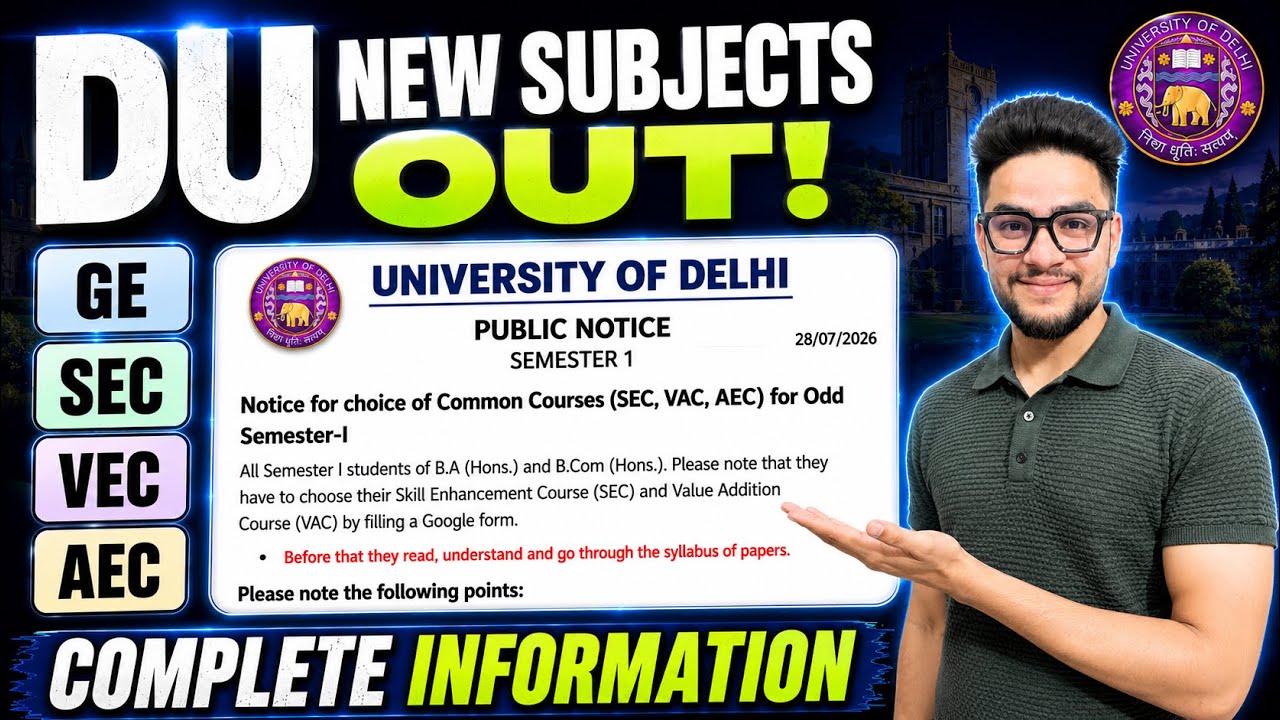 🚨DU SEC, VAC, AEC & GE Explained |  Additional  Subjects out! 😱Full Details 