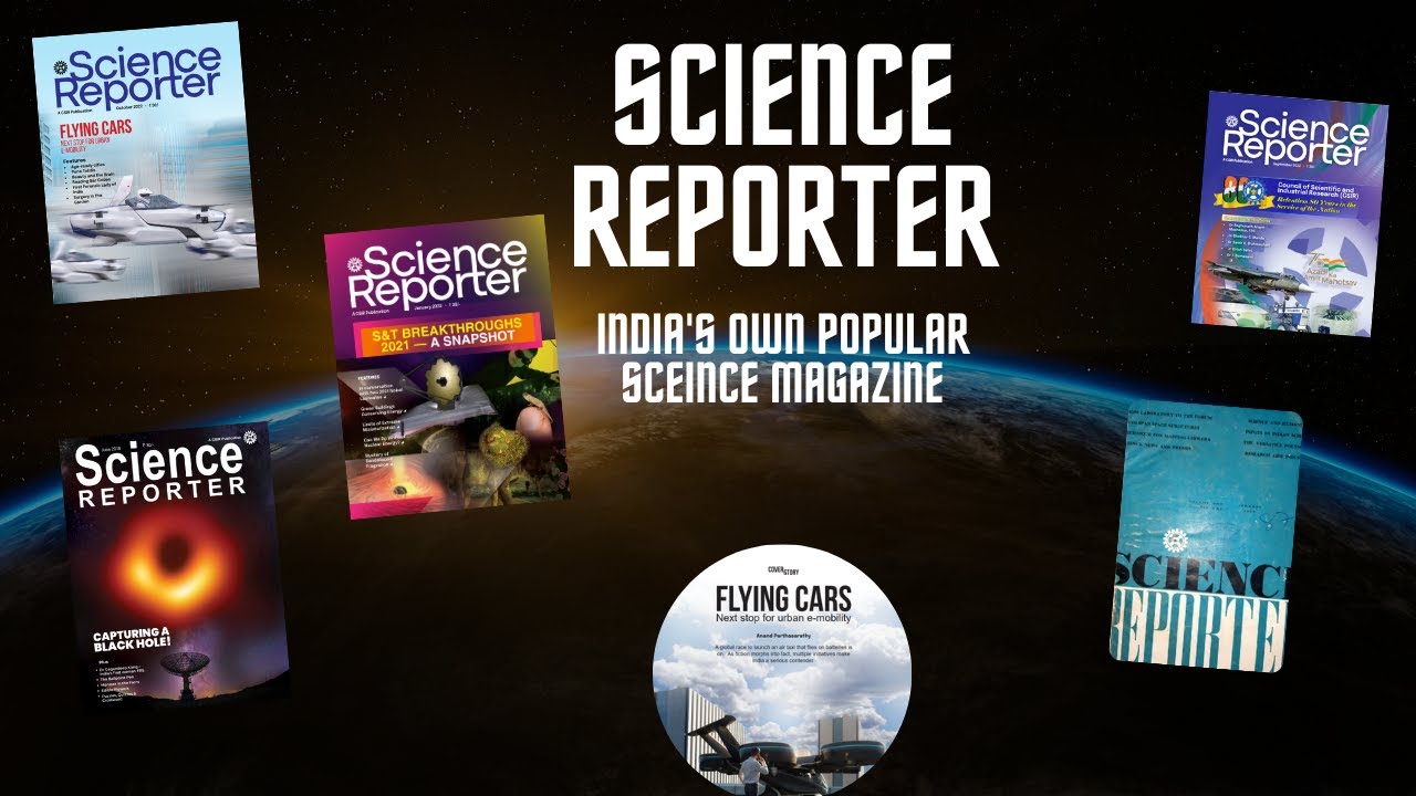 Science Reporter: India's Leading Popular Science Magazine
