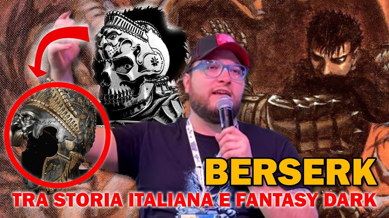 Berserk: Tra storia italiana e Fantasy Dark