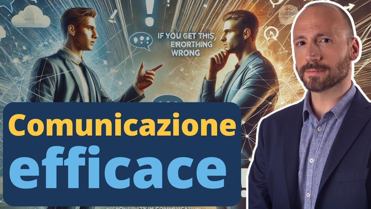 Comunicazione Efficace: Se Sbagli Questo Sbagli Tutto (la Responsabilit&agrave; nella Comunicazione)