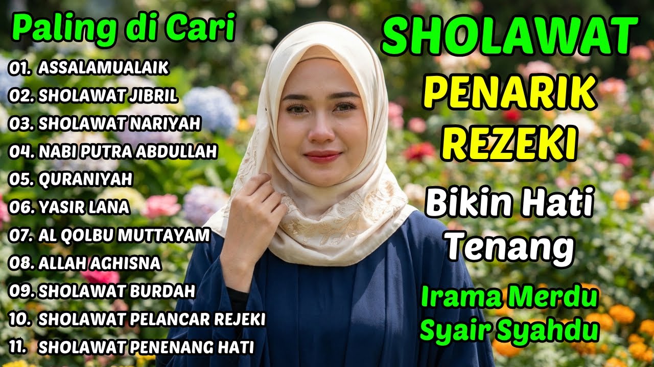 Sholawat Nabi Penarik Rezeki | Membuka Pintu Keberkahan dan Kemudahan Hidup Sehari-hari