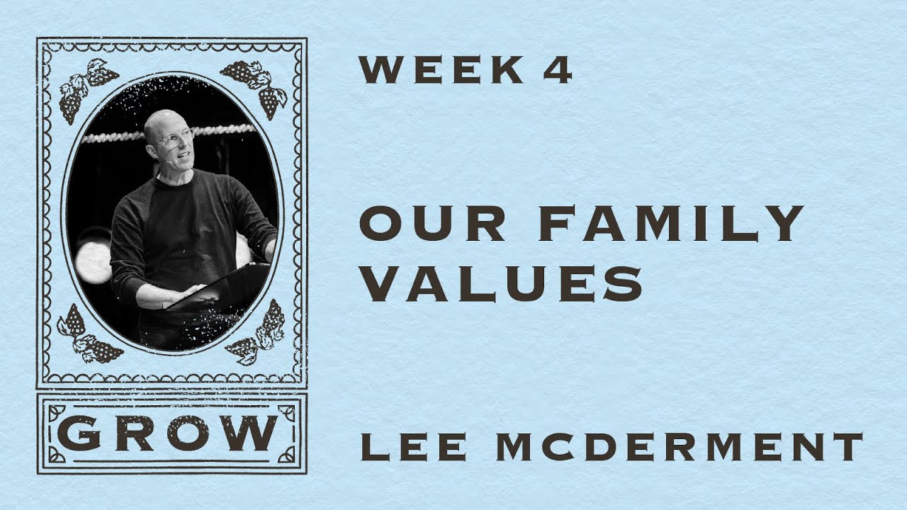 Our Family Values | Sunday, January 25