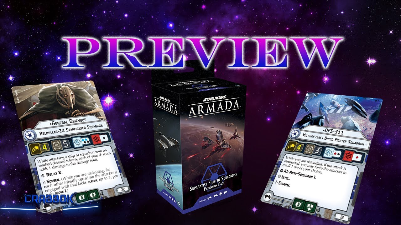 Armada - Separatist Squadron Preview