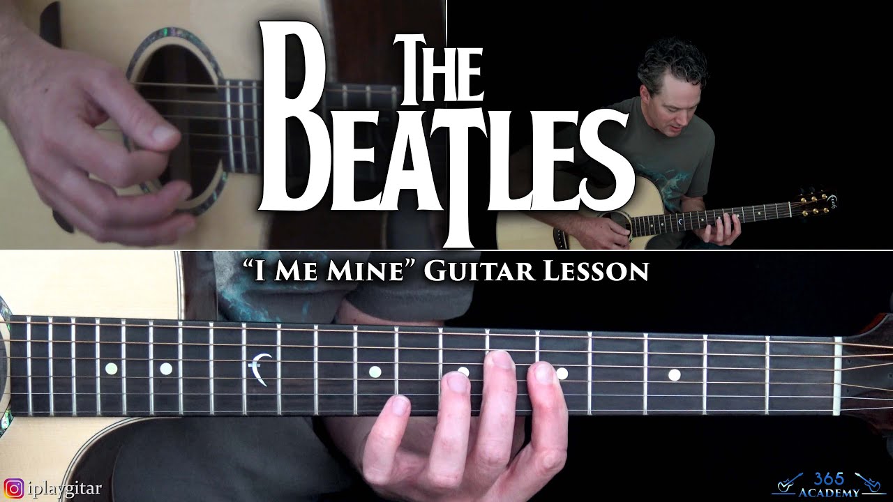 The Beatles - Урок игры на гитаре «I Me Mine»