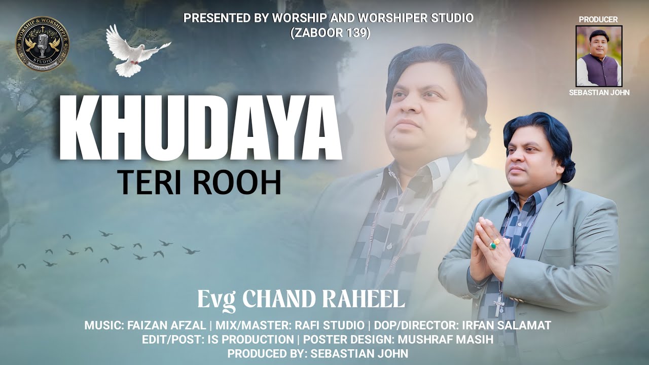 Zaboor 139 || Khudaya Teri Rooh || Evg Chand Raheel || New Masihi Geet 2026 || 4K