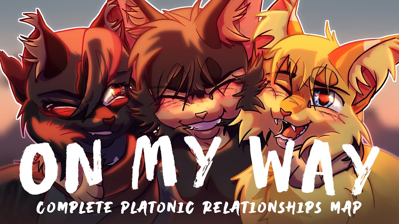 🌄 On My Way 🌄 || Complete Platonic Relationship MAP