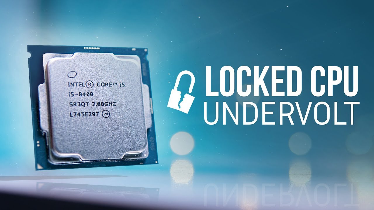 How to Drop 10-15C&deg; on Locked Intel CPUs!