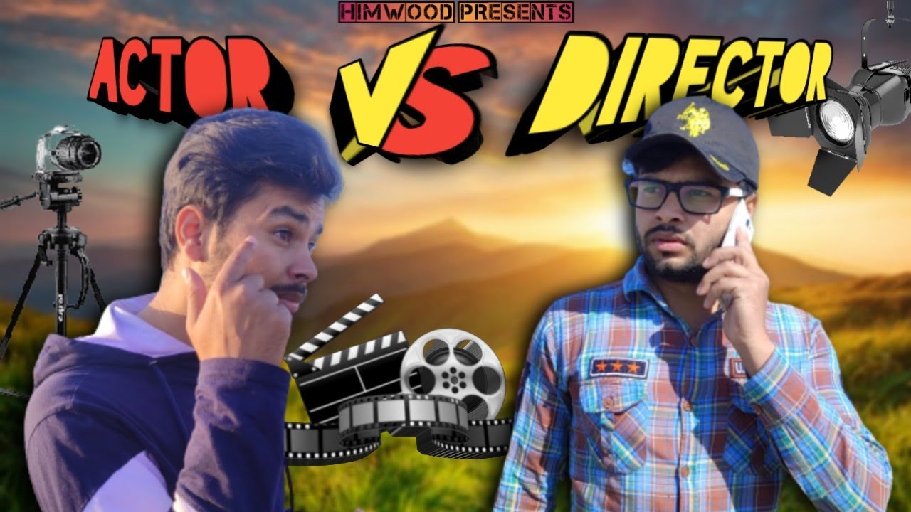Actor V/s Director | Comedy Video | Part 2 | Behind the Scene of every Film Story | Himwood