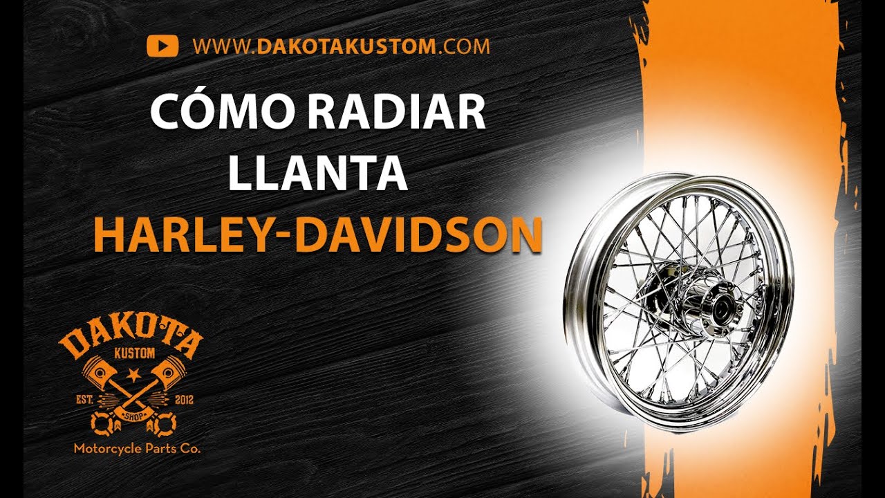 Cómo Radiar Llanta Trasera Harley-Davidson - Dakota Kustom