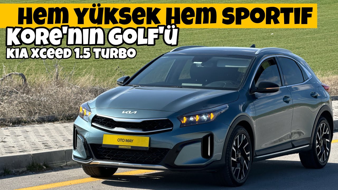 Şaşırtıcı | Kia Xceed 1.5 Turbo | Kia'nın Golf'ü! | Otomobil Günlüklerim