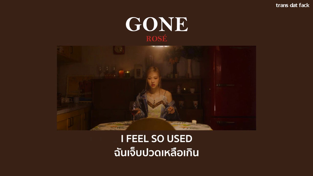[THAISUB] 'Gone' - ROS&Eacute;