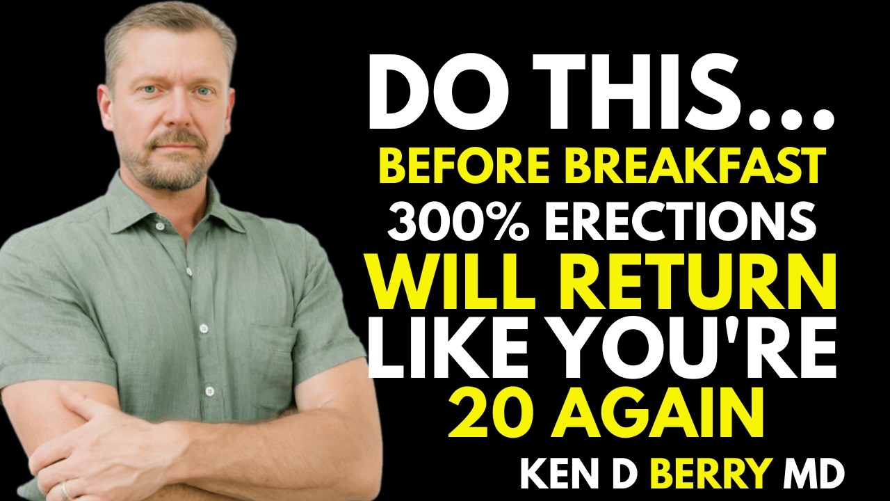 Urologist Do THIS Before Breakfast — Watch Your Morning Power Return Men Over 60 Must Try!kenD berry