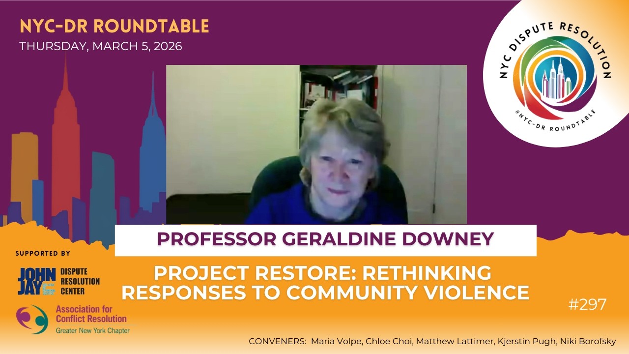 #297 | NYC-DR Roundtable | March 5, 2026 | Geraldine Downey