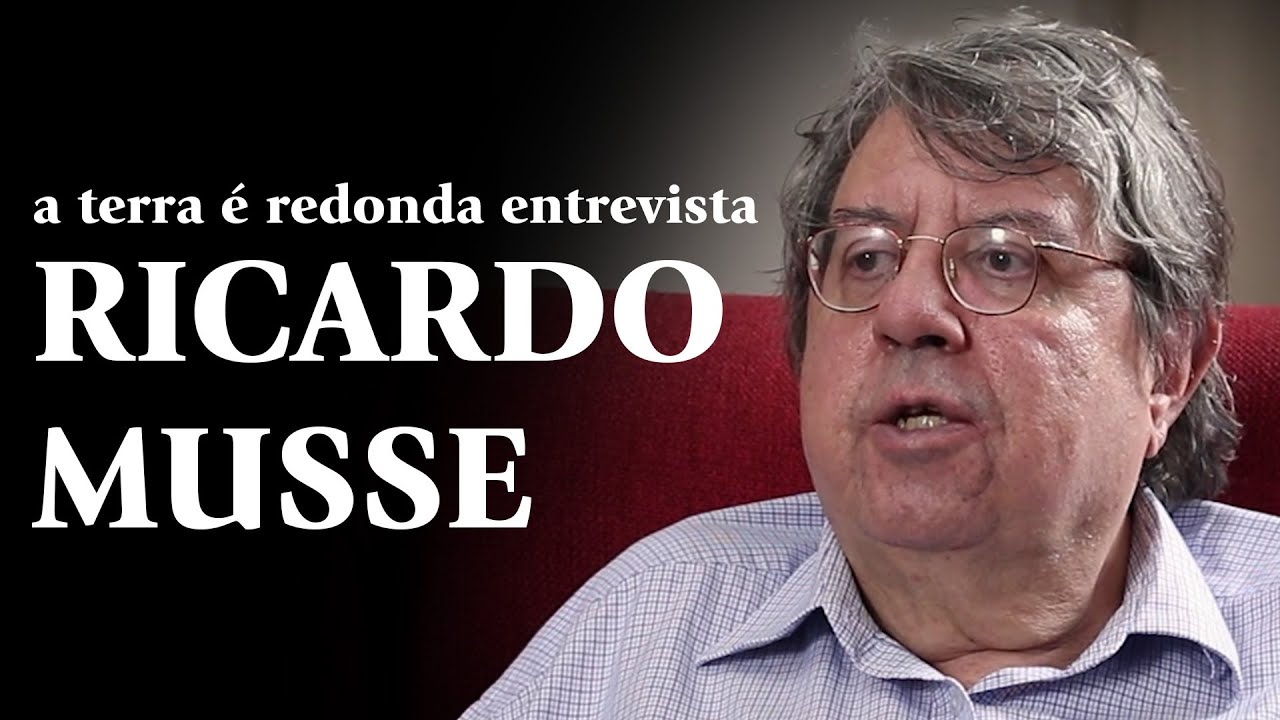 A Terra é Redonda Entrevista - RICARDO MUSSE