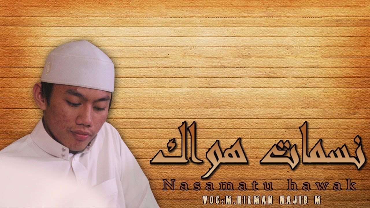 NASAMATU HAWAK (Cover) - TERBANGAN ASY-SYIFAA WAL MAHMUUDIYYAH