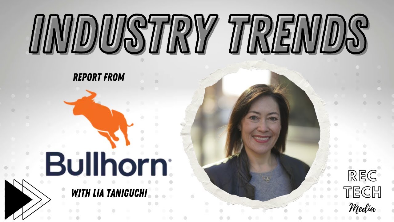 Bullhorn 2025 Industry Trends Report