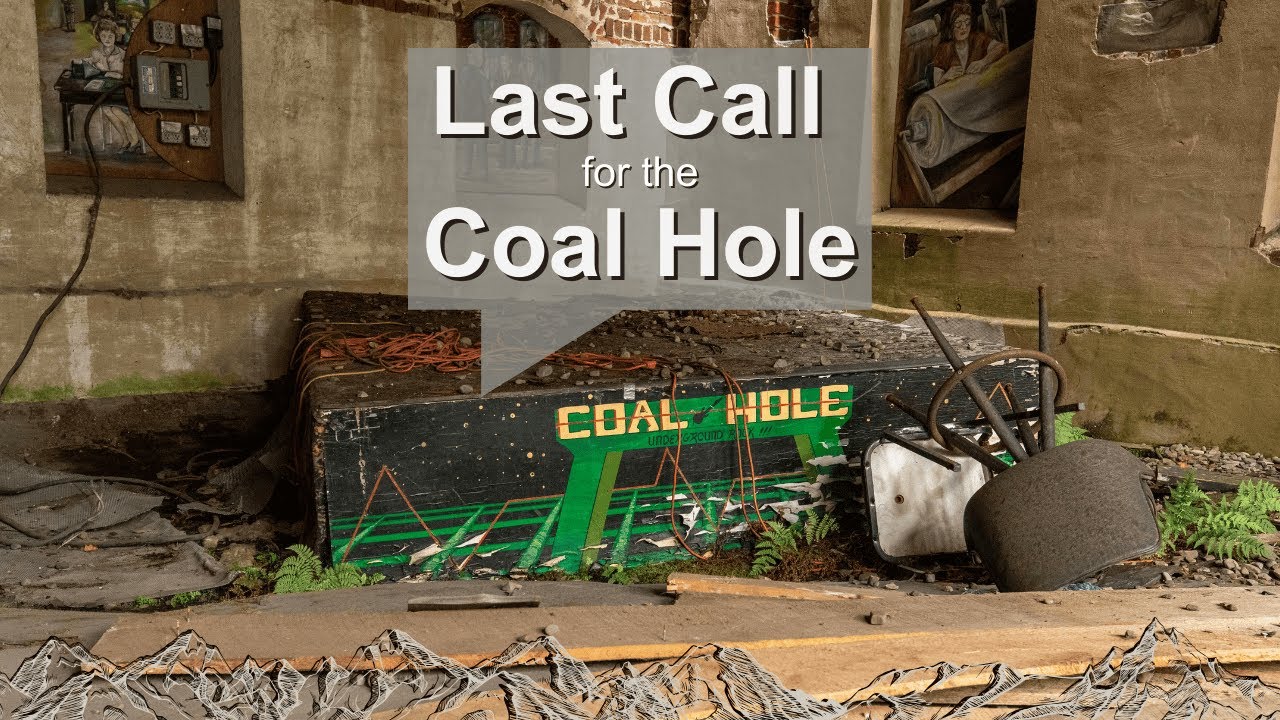 Last Call At The Coal Hole