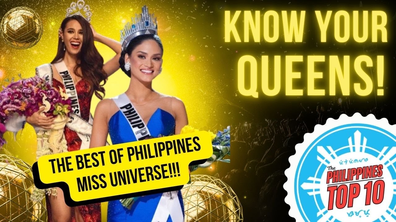 Top 10 Best  Pinay Miss Universe
