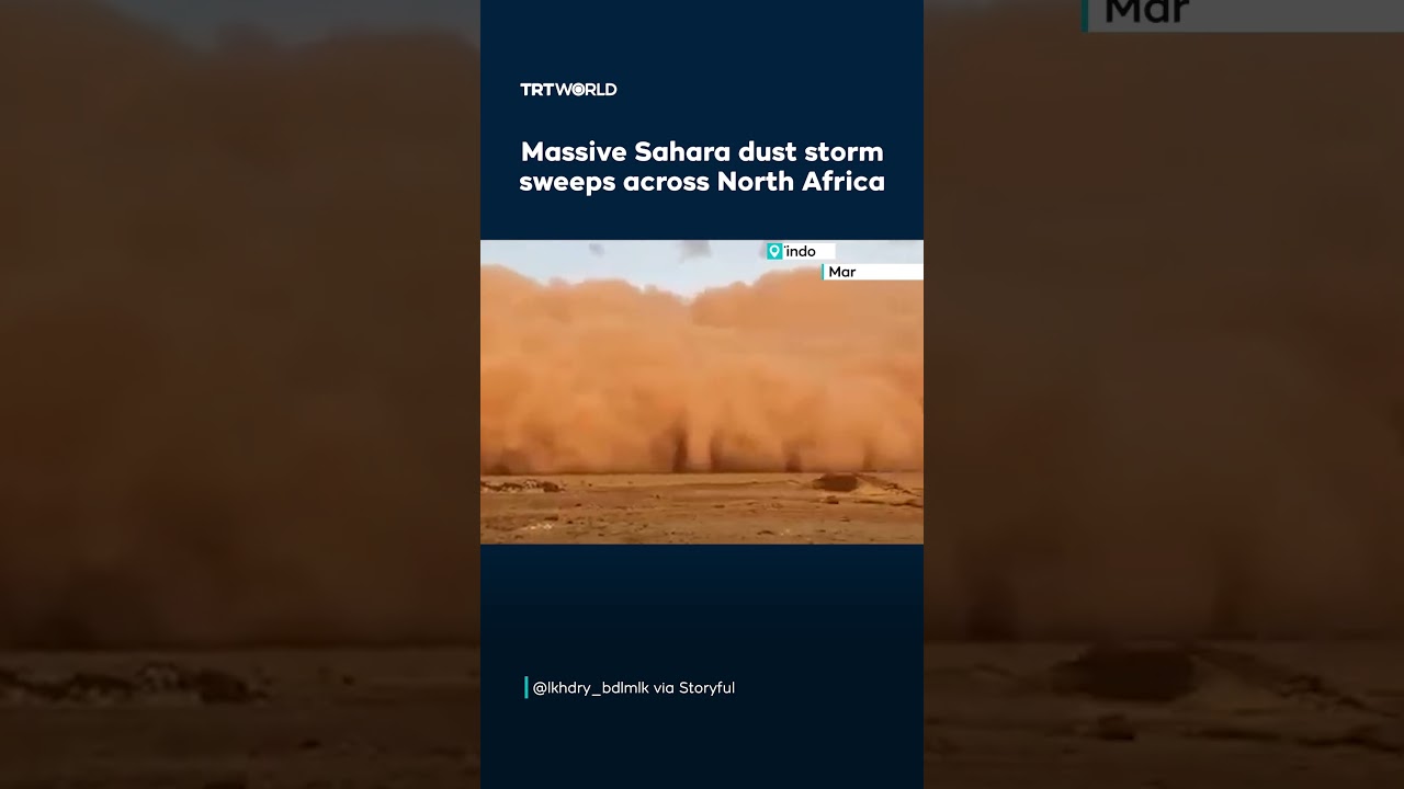 Massive Saharan dust storm sweeps across North Africa