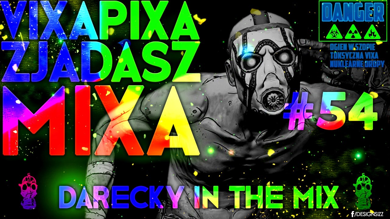 VIXA PIXA ZJADASZ MIXA #54 (TOKSYCZNE & NUKLEARNE PKP) 🔥☢️💊