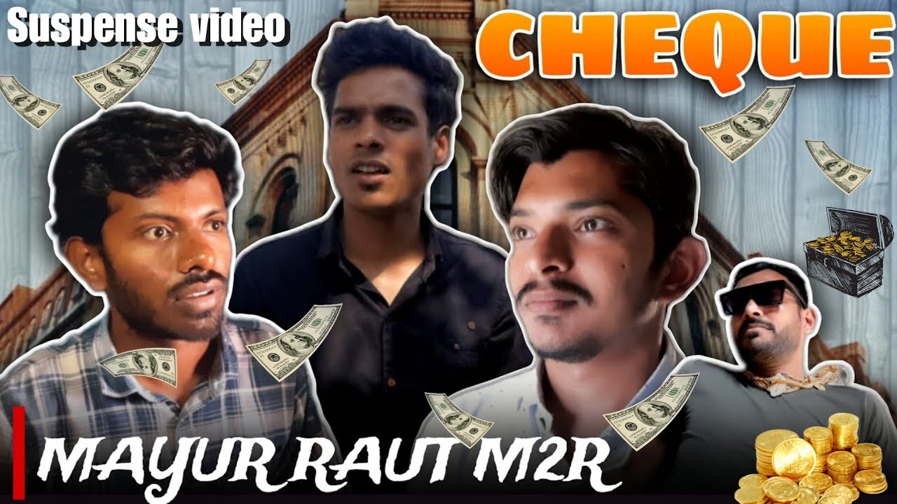 Cheque | Mayur Raut Vines | New Comedy Video