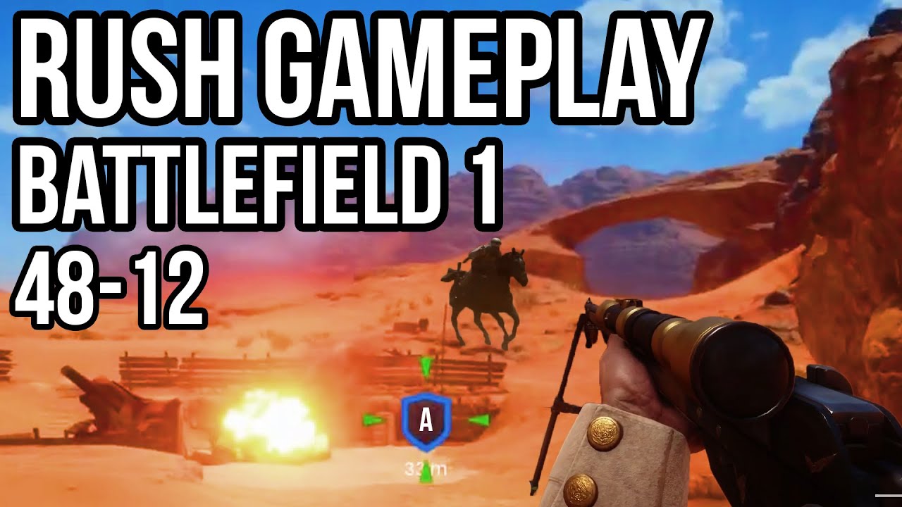 BATTLEFIELD 1 RUSH GAMEPLAY SNIPING! Sinai Desert 48 KILLS! BF1 Beta
