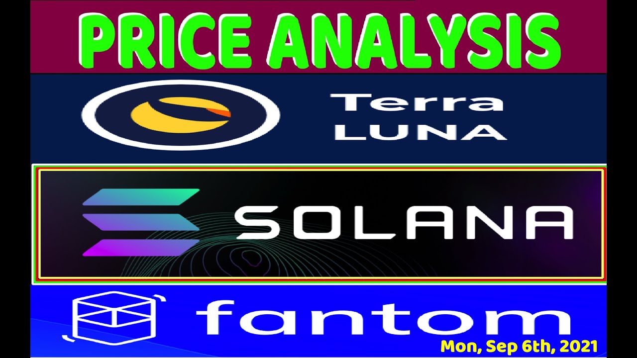 SOLANA LUNA FANTOM 🔴 SOL TERRA FTM Crypto Price Analysis 🔴