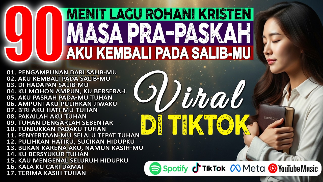 90 Menit Lagu Rohani Kristen Terbaru 🙏 Spesial Masa Pra Paskah 2026 | Lagu Tentang Salib Yesus
