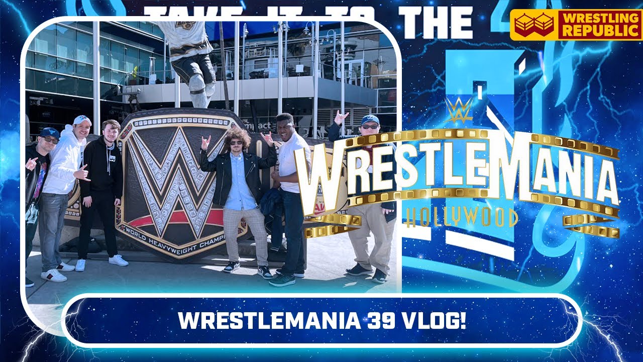 WWE WrestleMania 39 Weekend VLOG - Take It To The Table