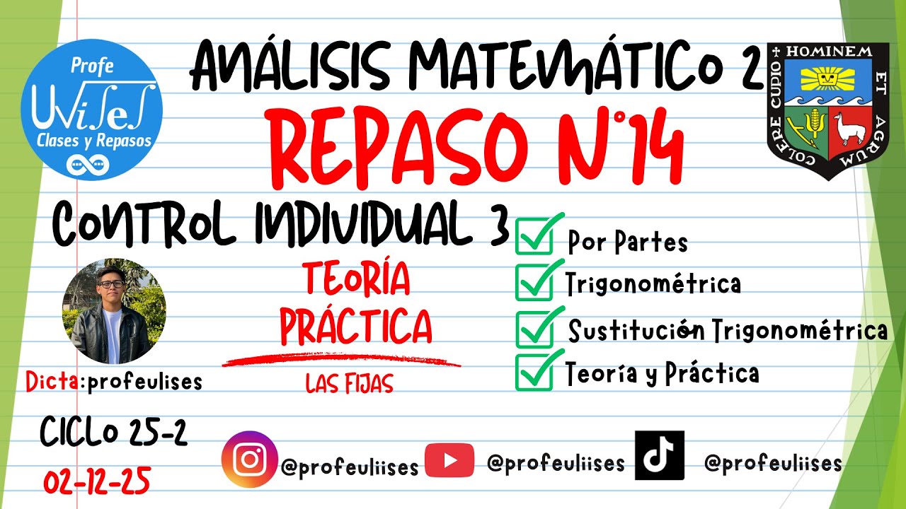 UNALM-AM2 🧮 REPASO 14: Repaso para Control Individual 3😎 | Ciclo 25-2
