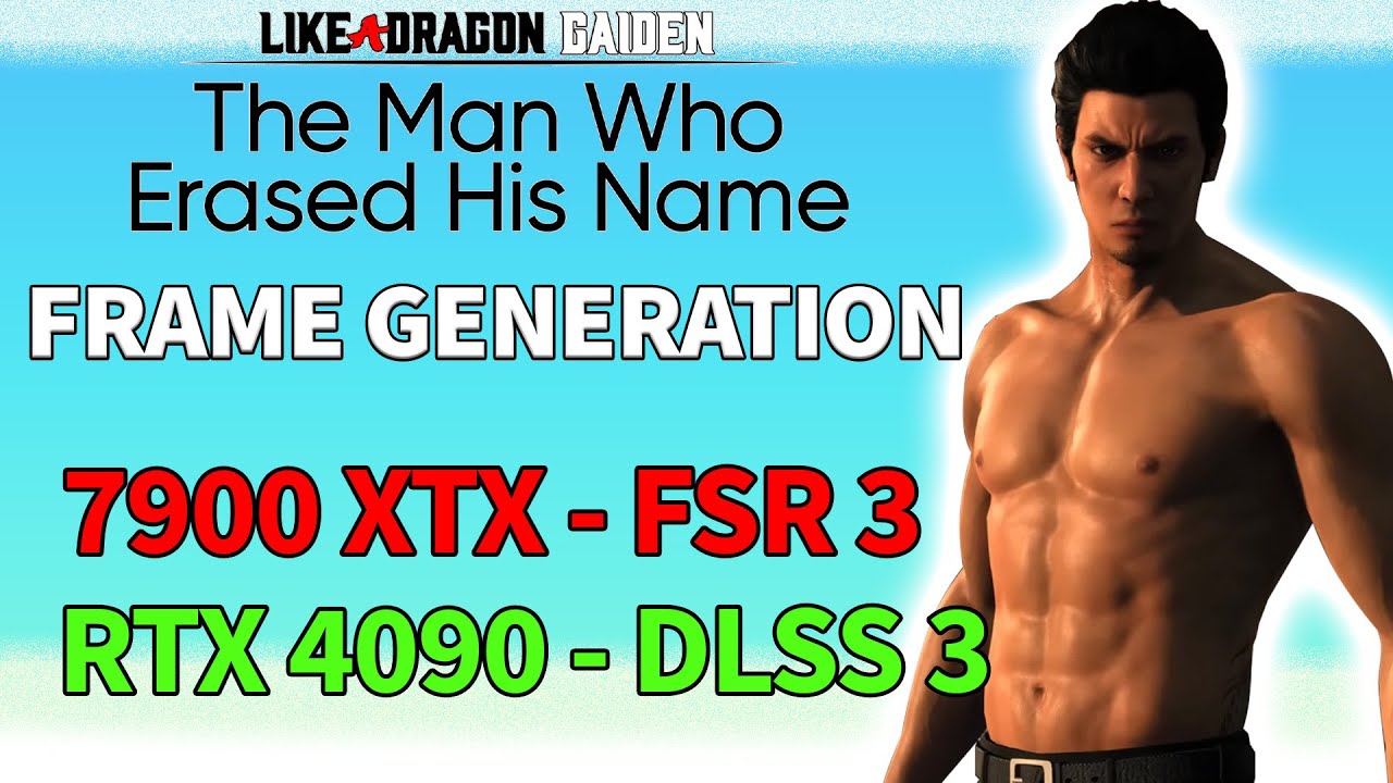 Like a Dragon Gaiden - FSR & DLSS Frame Gen. - RTX 4090 and RX 7900XTX (DLSS 3 BROKEN?)