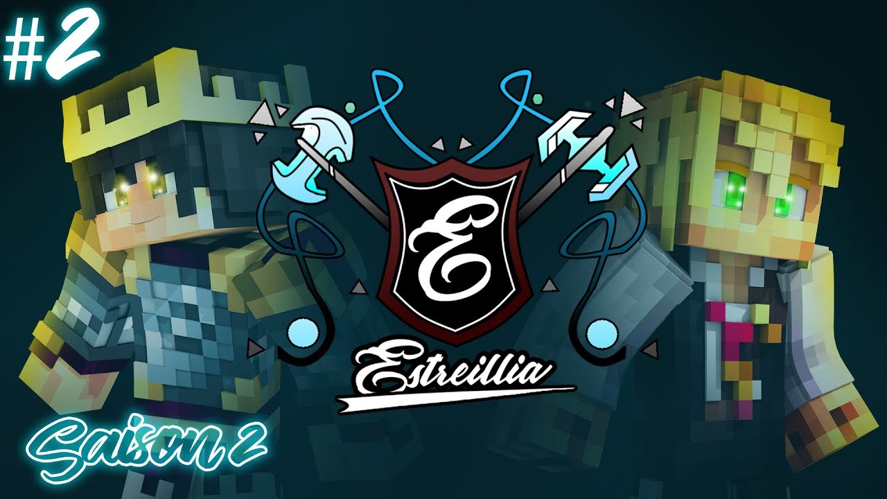 ESTREILLIA | S02 E02 -  Noctis Roi ?! [Court métrage / Série minecraft]