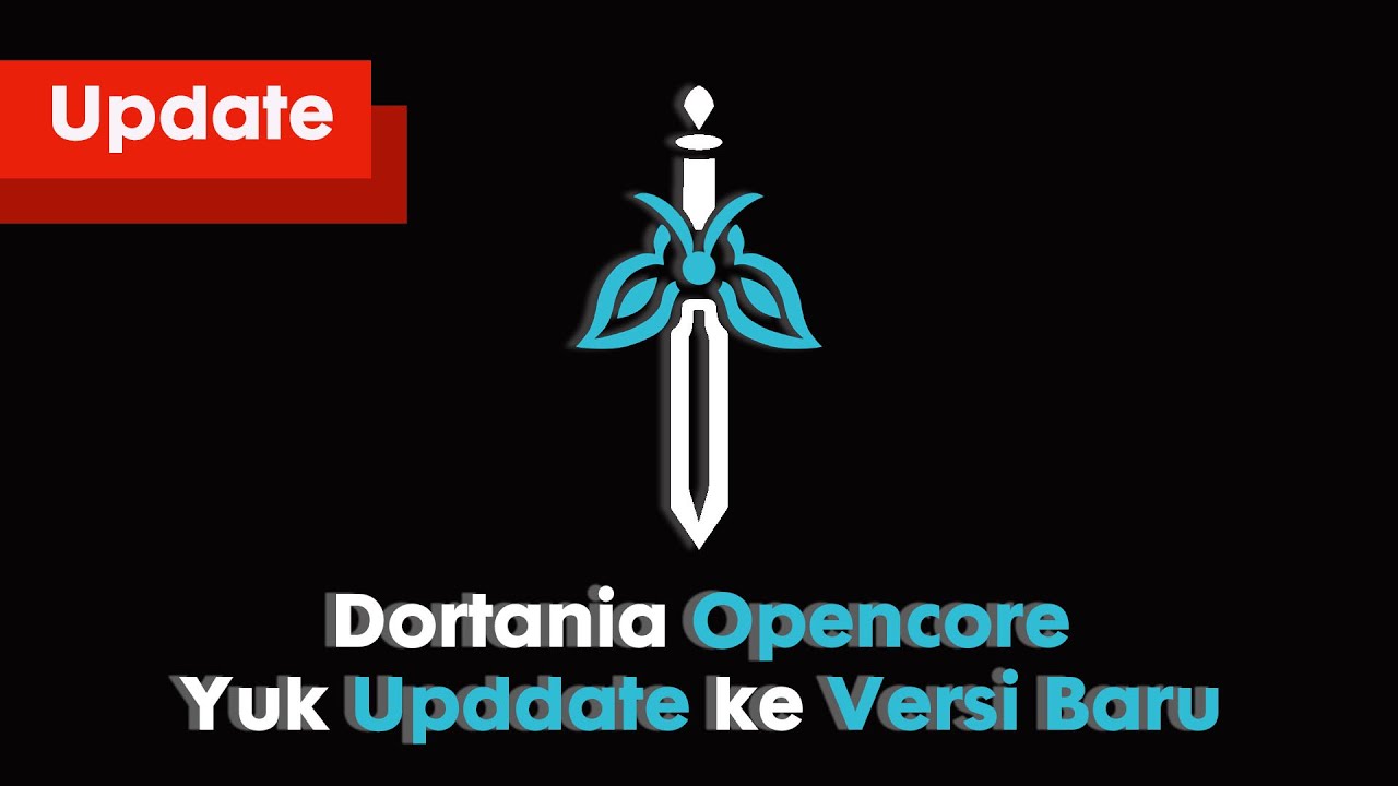 Update bootloader Opencore ke versi baru 0.7.8 lebih stabil