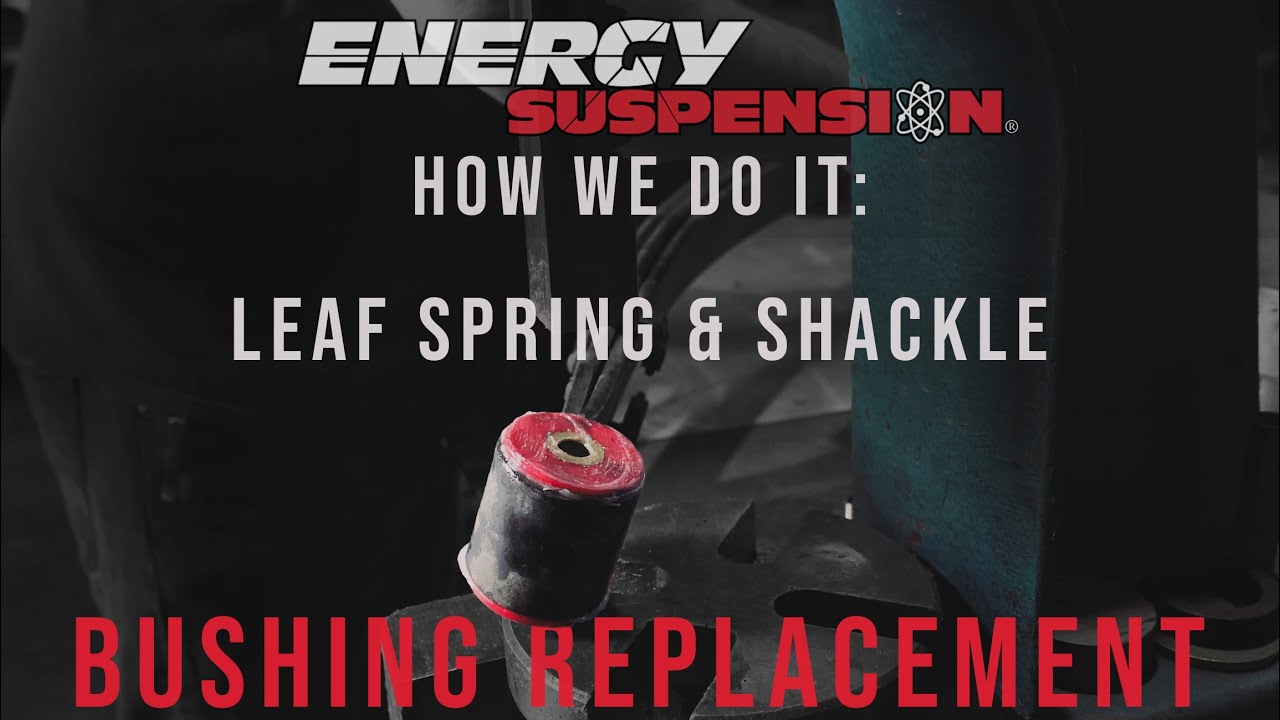 HOW WE DO IT (EP.5): LEAF SPRING & SHACKLE BUSHING REPLACEMENT