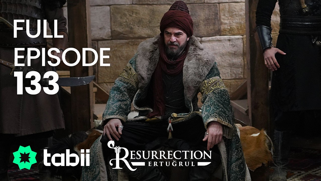 Resurrection: Ertuğrul Full Episode 133