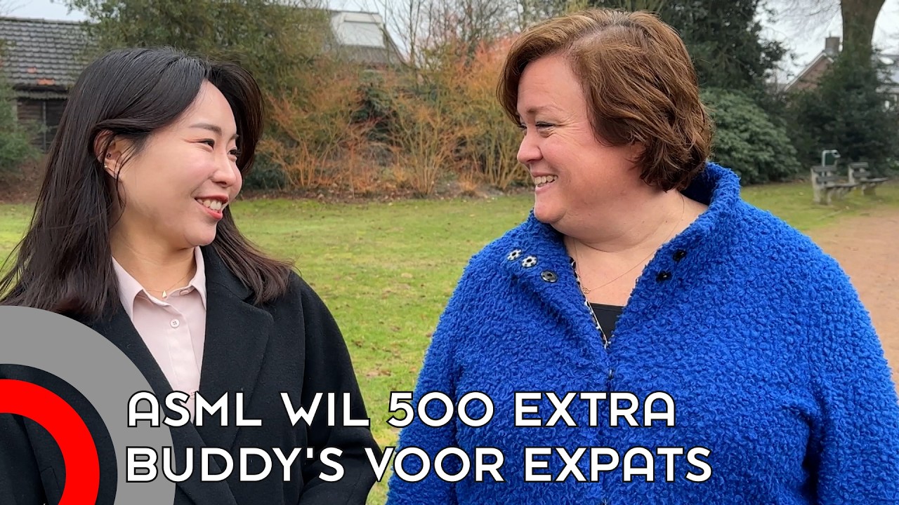 ASML wil 500 extra buddy's om expats te helpen