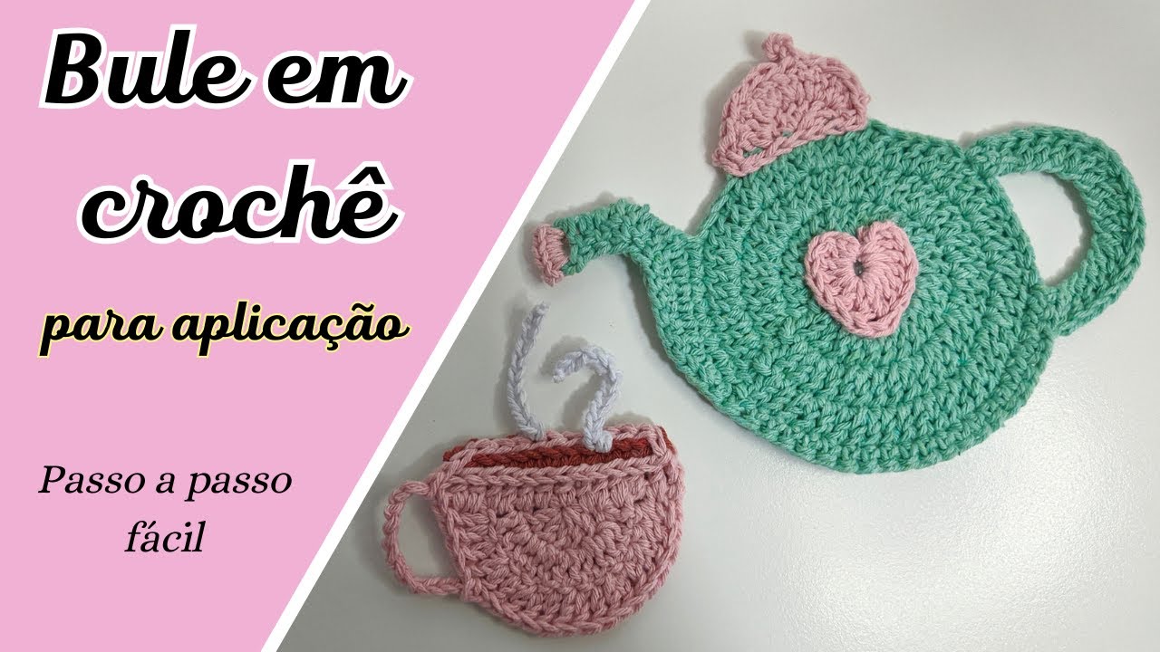 BULE EM CROCHÊ PARA APLICAÇÃO/CROCHET TEAPOT APPLIQUE