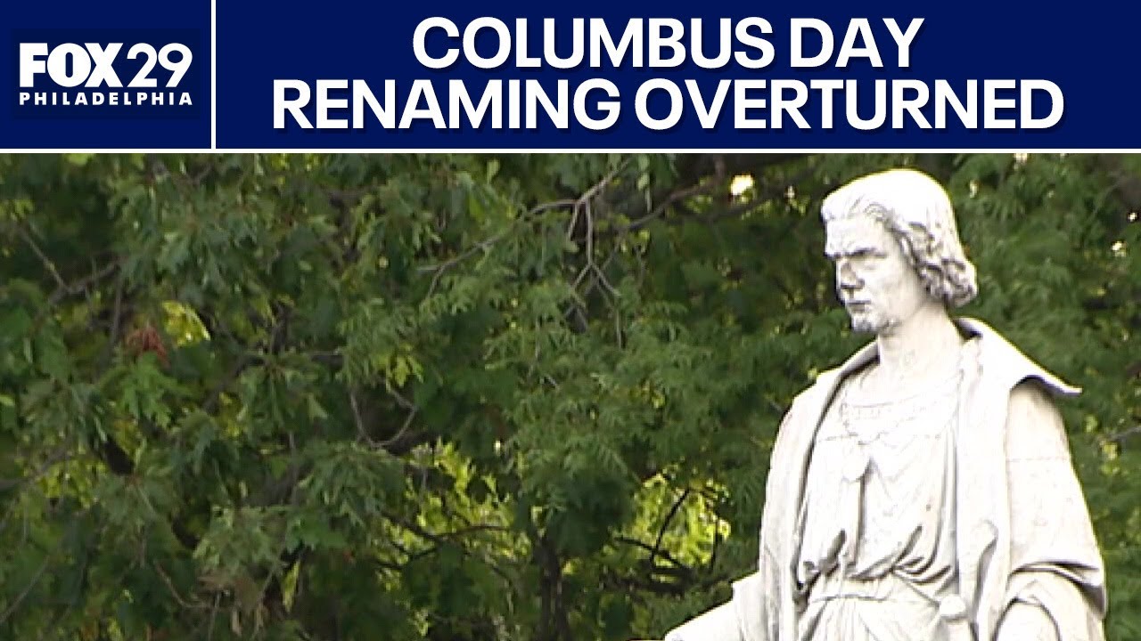 Columbus Day renaming to Indigenous Peoples Day overturned in Philadelphia