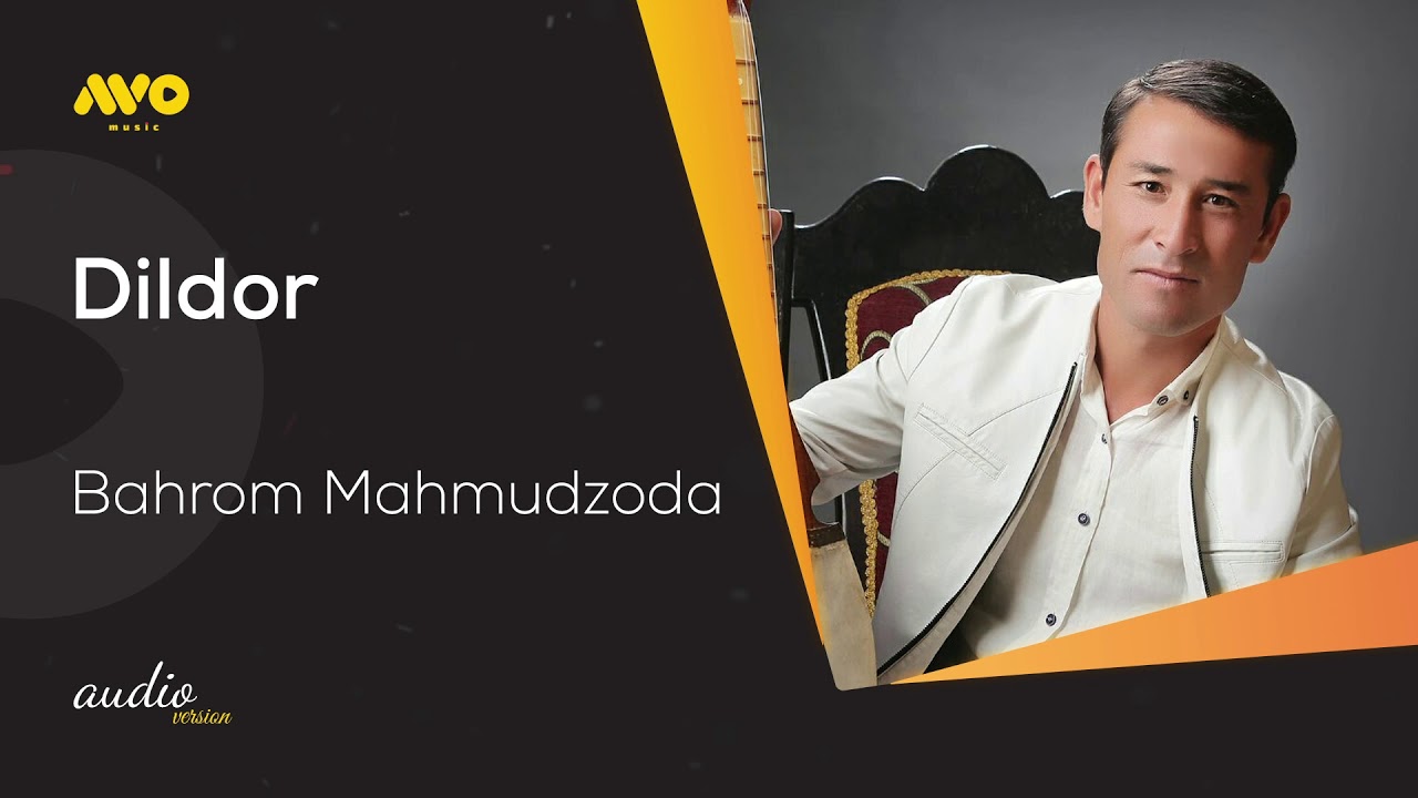 DILDOR | BAHROM MAHMUDZODA  (audio version)