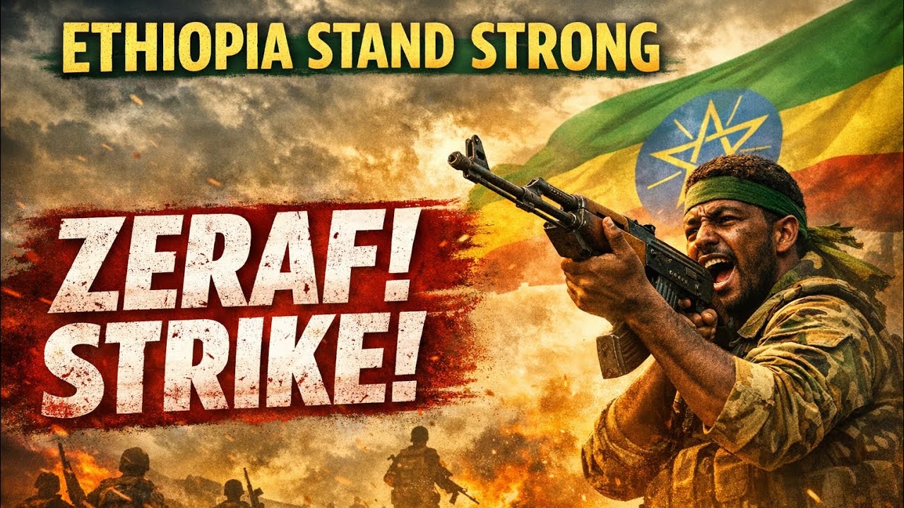 Ethiopia Stand Strong | “Zeraf! Strike!” Warrior Anthem
