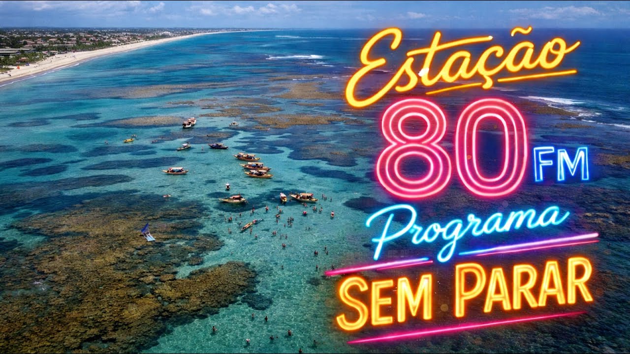 Sem Parar, 03-03-25, Estação 80 Fm.