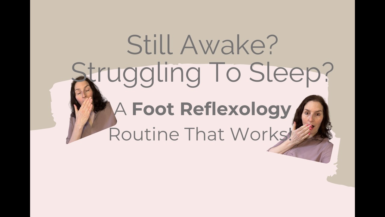 Foot Reflexology For Insomnia (Calm Your Nervous System & Sleep Better Tonight)