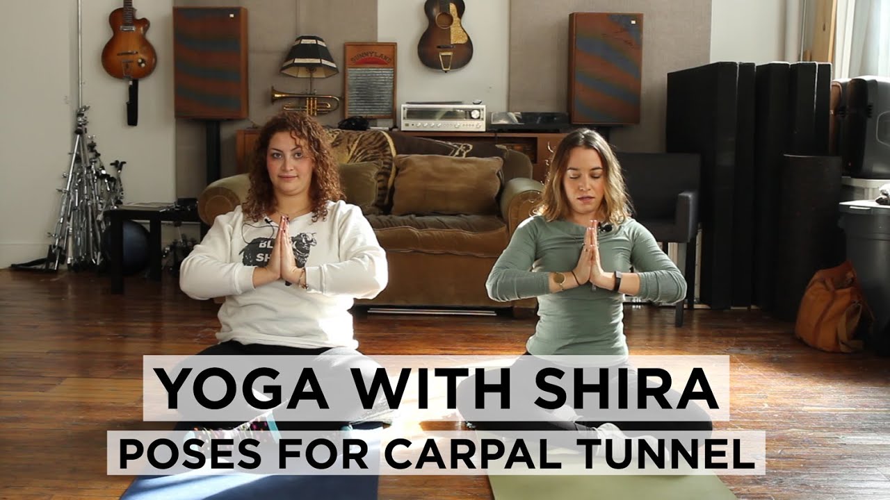 Yoga With Shira: Yoga for Knitters & Crocheters, Poses for Carpal Tunnel!