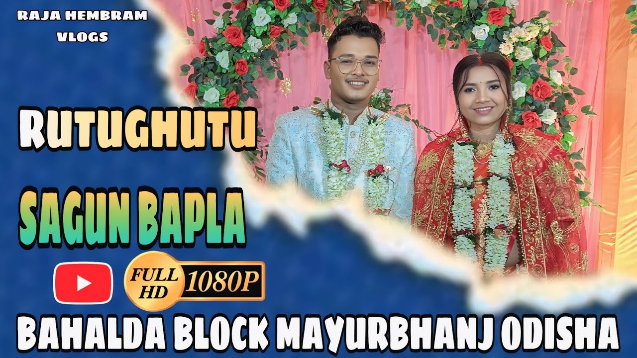 BAPLA OLAH DELABO || RUTUGHUTU ATURE || BAHALDA BLOCK MAYURBHANJ ODISHA #rajahembramvlogs#baplavideo