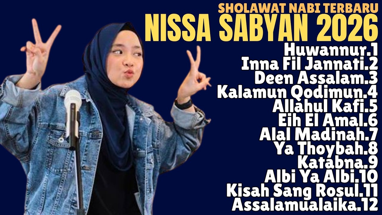 Nissa Sabyan [ Full Album 2026 ] LAGU SHOLAWAT NABI MERDU TERBARU 2026 Penyejuk Hati