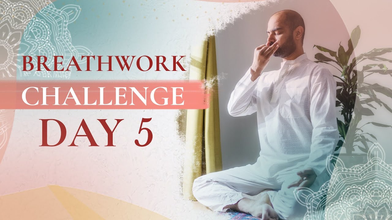 Day 5 &ndash; Breathwork for Calm | Transformational Breathwork Challenge